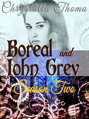 cover image of Boreal and John Grey Season 2